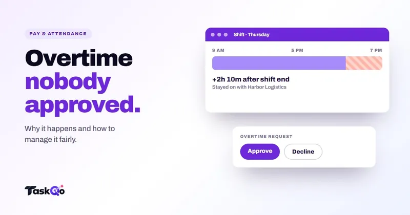 Unapproved overtime: why it happens and how to manage it fairly